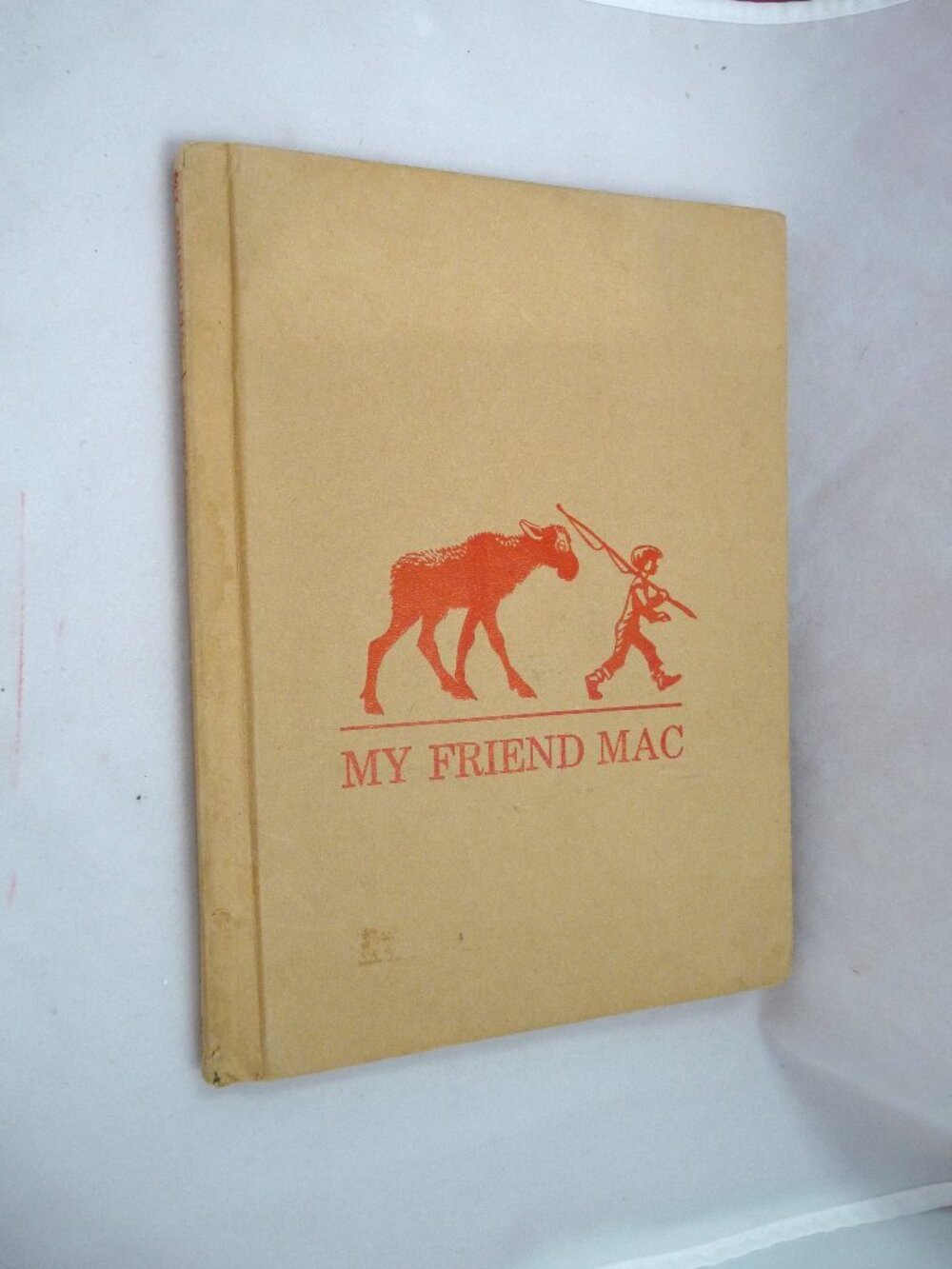 My Friend Mac McNeer Ward childrens book moose French Canada story bedtime